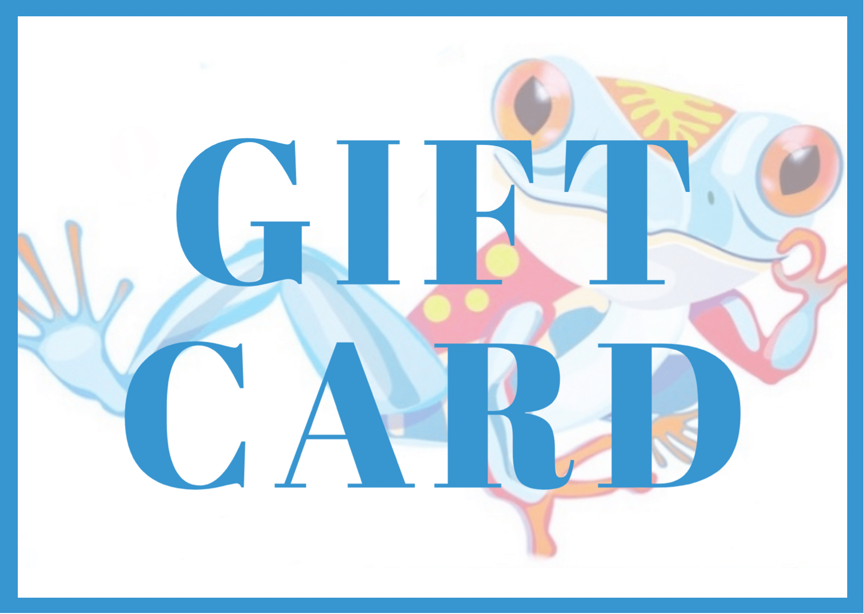 Blue Frogs Legs Gift Card